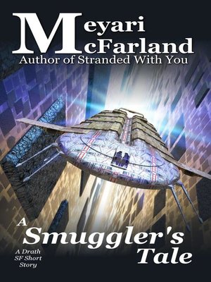 cover image of A Smuggler's Tale